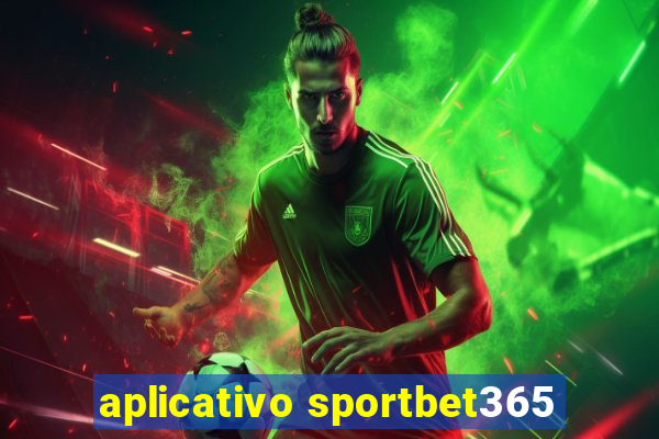 aplicativo sportbet365